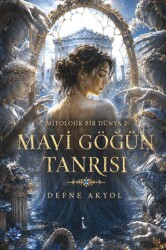 Mavi Göğün Tanrısı - İkinci Adam Yayınları