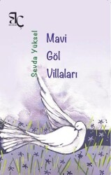 Mavi Göl Villaları - Bizim Çağ Kitaplığı