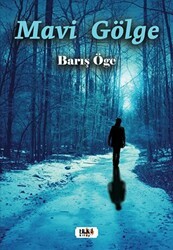 Mavi Gölge - Tilki Kitap