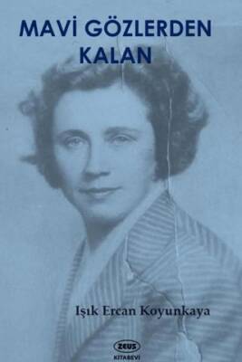 Mavi Gözlerden Kalan - 1