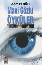 Mavi Gözlü Öyküler - Herodot Kitaplığı