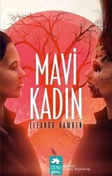 Mavi Kadın - Eksik Parça Yayınları