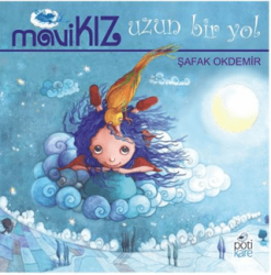 Mavi Kız - Uzun Bir Yol - Pötikare Yayıncılık