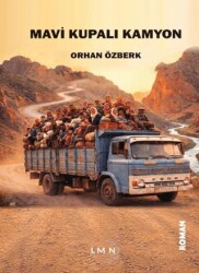 Mavi Kupalı Kamyon - Liman Yayınevi