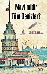 Mavi midir Tüm Denizler? - Gece Kitaplığı