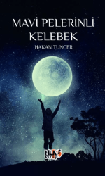 Mavi Pelerinli Kelebek - Tilki Kitap