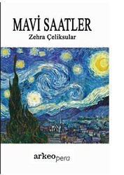 Mavi Saatler - Arkeoloji ve Sanat Yayınları