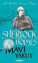 Mavi Yakut - Sherlock Holmes - Kaldırım Yayınları