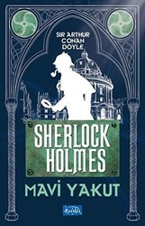 Mavi Yakut - Sherlock Holmes - Parıltı Yayınları