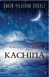 Mavi Yıldız Kachina - Cinius Yayınları