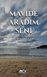 Mavide Aradım Seni - MCK Yayınları