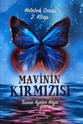 Mavinin Kırmızısı Kelebek Serisi - 2 - Tilge Yayınevi