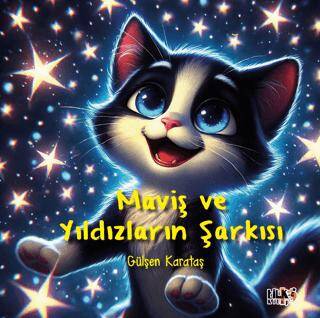 Maviş ve Yıldızların Şarkısı - 1