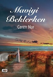 Maviyi Beklerken - Tilki Kitap