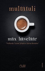 Max Havelaar - Aylak Adam Kültür Sanat Yayıncılık