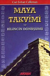 Maya Takvimi ve Bilincin Dönüşümü - Akaşa Yayınları