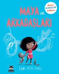 Maya ve Arkadaşları Benim Duygu Kitabım - Marsık Kitap