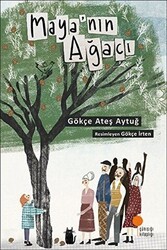 Maya`nın Ağacı - Günışığı Kitaplığı
