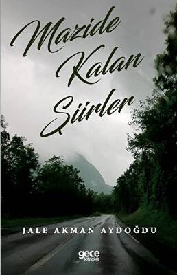 Mazide Kalan Şiirler - 1