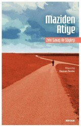 Maziden Atiye Zeki Savaş ile Söyleşi - Beyan Yayınları