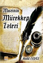 Mazinin Mürekkep İzleri - Tunç Yayıncılık