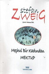 Meçhul Bir Kadından Mektup - Tez Yayınları