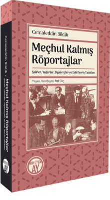 Meçhul Kalmış Röportajlar - 1