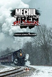 Meçhul Tren - Tilki Kitap