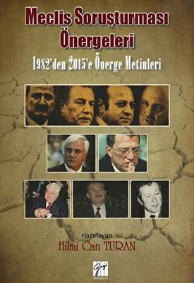 Meclis Soruşturması Önergeleri - 1