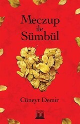 Meczup ile Sümbül - Anatolia Kitap