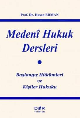 Medeni Hukuk Dersleri - 1