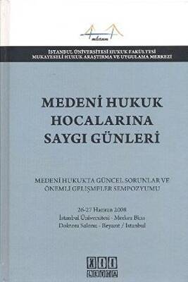 Medeni Hukuk Hocalarına Saygı Günleri - 1