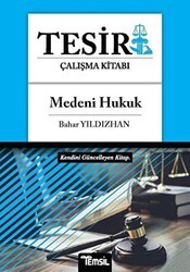 Medeni Hukuk - Tesir Çalışma Kitabı - Temsil Kitap