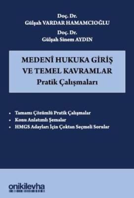Medeni Hukuka Giriş ve Temel Kavramlar Pratik Çalışmaları - 1