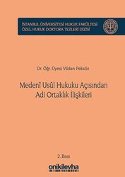 Medeni Usul Hukuku Açısından Adi Ortaklık İlişkileri - On İki Levha Yayınları