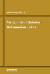 Medeni Usul Hukuku Bakımından Takas - On İki Levha Yayınları