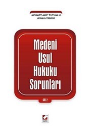 Medeni Usul Hukuku Sorunları Cilt: 2 - Seçkin Yayıncılık