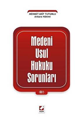 Medeni Usul Hukuku Sorunları Cilt: 2 - 1