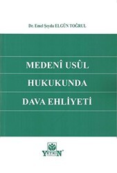 Medeni Usul Hukukunda Dava Ehliyeti - Yetkin Yayınları