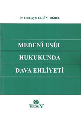 Medeni Usul Hukukunda Dava Ehliyeti - 1