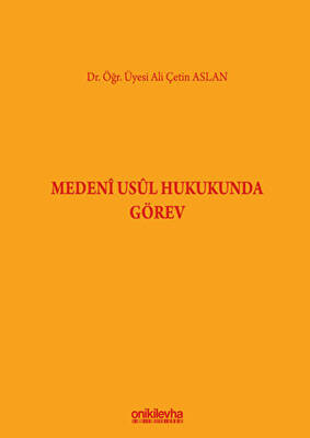 Medeni Usul Hukukunda Görev - 1