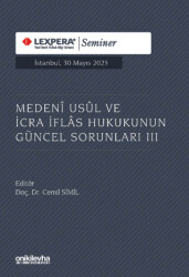 Medeni Usul ve İcra İflas Hukukunun Güncel Sorunları III - On İki Levha Yayınları