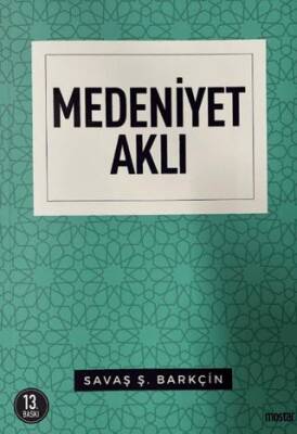 Medeniyet Aklı - 1