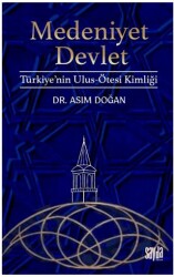 Medeniyet Devlet - Sayda Yayınları