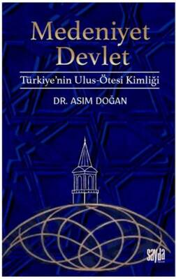 Medeniyet Devlet - 1