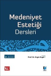 Medeniyet Estetiği - Adalet Yayınevi