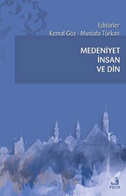 Medeniyet İnsan ve Din - 1