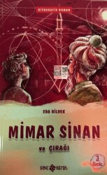 Medeniyet Mimarlarımız 2 - Mimar Sinan ve Çırağı - Genç Hayat