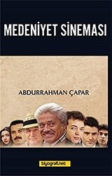Medeniyet Sineması - Biyografi Net İletişim ve Yayın