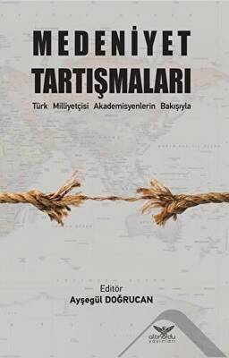 Medeniyet Tartışmaları - 1